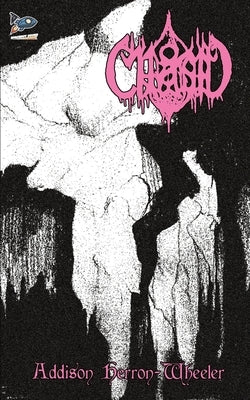 Chasm by Herron-Wheeler, Addison