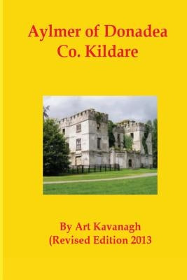 Aylmer of Donadea Co. Kildare by Kavanagh, Art