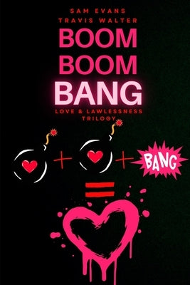 Boom Boom Bang by Evans, Sam
