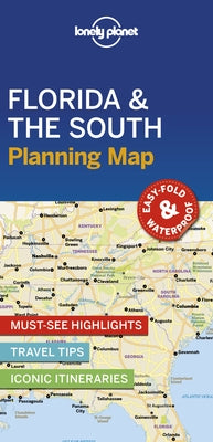 Lonely Planet Florida & the South Planning Map by Lonely Planet