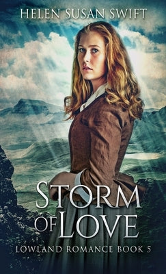 Storm Of Love by Swift, Helen Susan