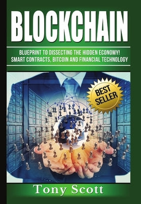 Blockchain by Scott, Tony