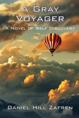 A Gray Voyager by Zafren, Daniel Hill
