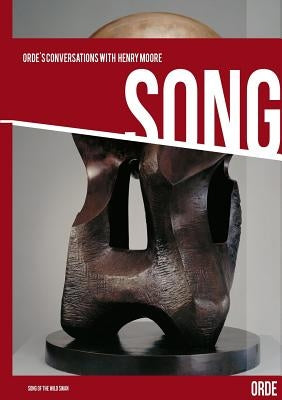 orde's Conversations with Henry Moore by Orde