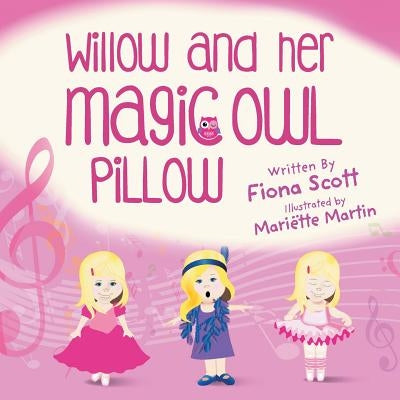 Willow and Her Magic Owl Pillow by Scott, Fiona