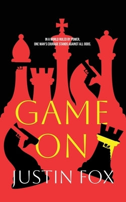 Game On by Fox, Justin R.
