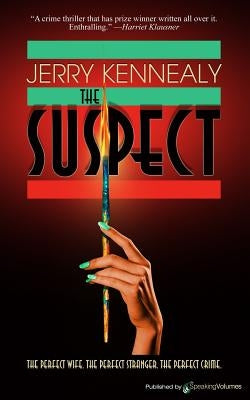 The Suspect by Kennealy, Jerry