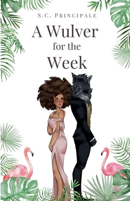 A Wulver for the Week by Principale, S. C.
