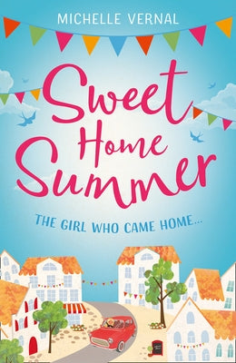 Sweet Home Summer by Vernal, Michelle