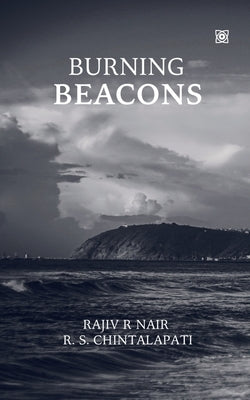 Burning Beacons [Remastered] by Nair, Rajiv R.