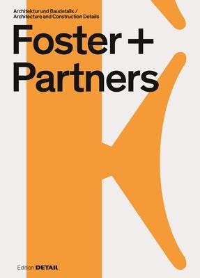 Foster & Partners by Hofmeister, Sandra