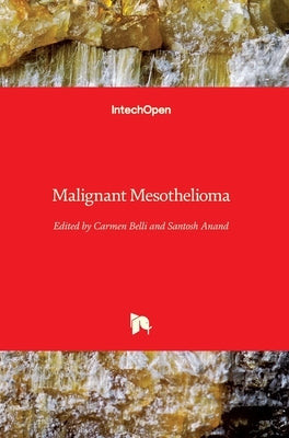 Malignant Mesothelioma by Belli, Carmen