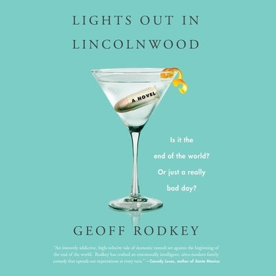 Lights Out in Lincolnwood by Rodkey, Geoff
