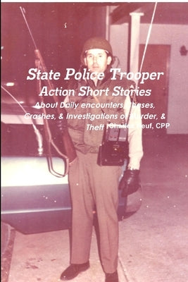 State Police Trooper by Neuf, Cpp Charles