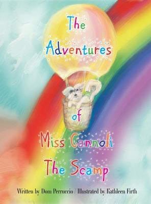 The Adventures of Miss Cannoli the Scamp by Perruccio, Dom