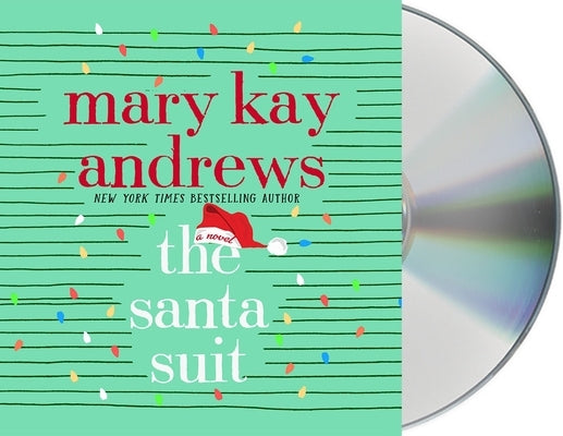 The Santa Suit by Andrews, Mary Kay