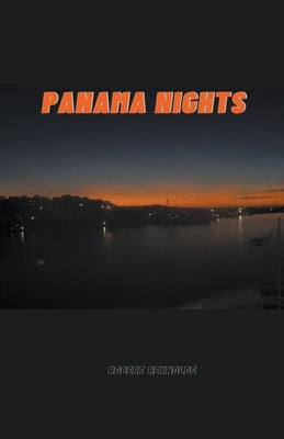 Panama Nights by Reynolds, Robert