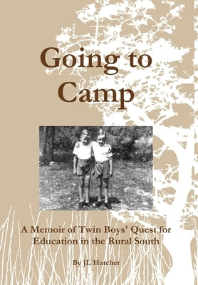 Going to Camp by Hatcher, Jl