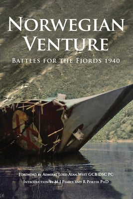 Norwegian Venture: Battle for the Fjords 1940 by Pearce, M. J.
