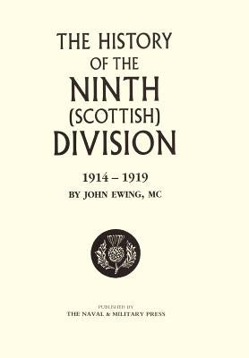 History of the 9th (Scottish) Division by By John Ewing
