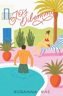 Jo's Dilemma by Rae, Rosanna