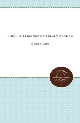 First Interlinear German Reader by Spann, Meno