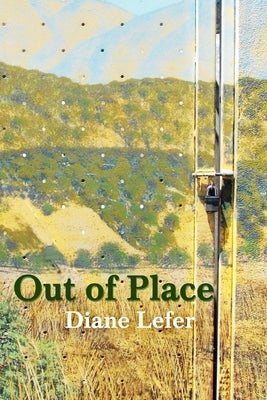 Out of Place by Lefer, Diane