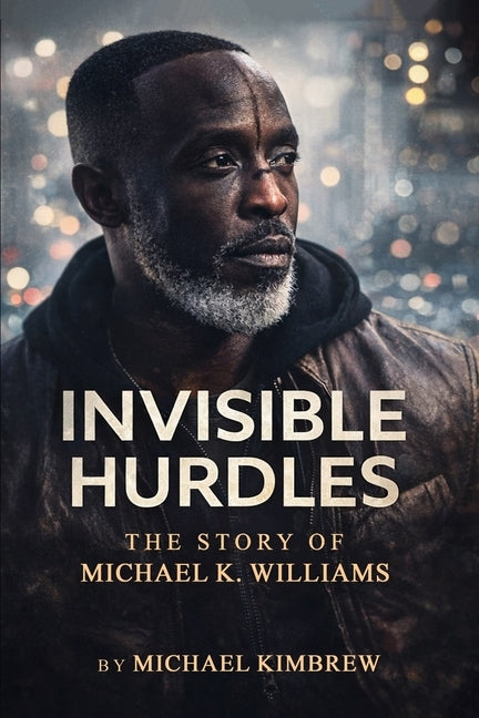 Invisible Hurdles by Kimbrew, Michael