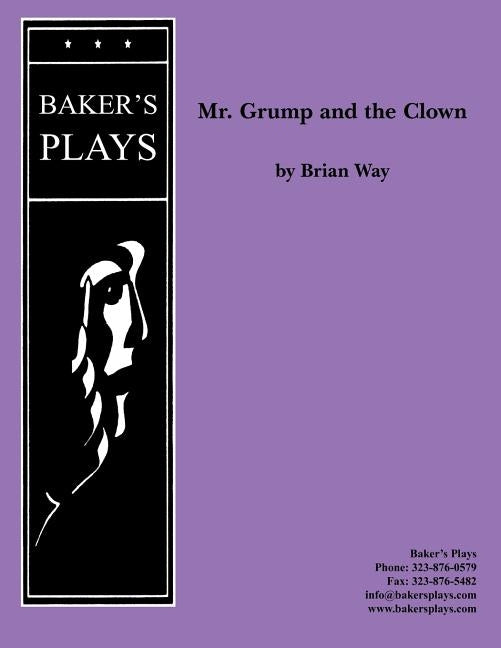 Mr. Grump and the Clown by Way, Brian