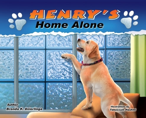 Henry's Home Alone by Dzierlinga, Brenda