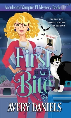 First Bite by Daniels, Avery