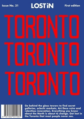 Lost in Toronto by Lost in