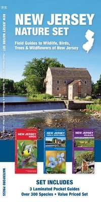 New Jersey Nature Set: Field Guides to Wildlife, Birds, Trees & Wildflowers of New Jersey by Kavanagh, James