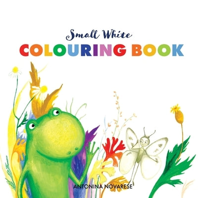 Small White Colouring Book by Novarese, Antonina