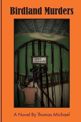 Birdland Murders by Moore, Lisa