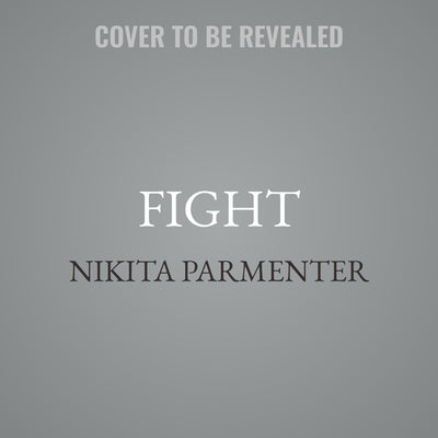 Fight by Parmenter, Nikita