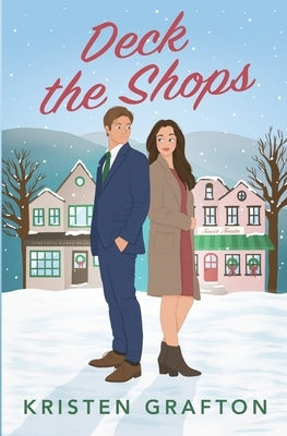 Deck the Shops by Grafton, Kristen