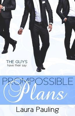 Prompossible Plans by Pauling, Laura