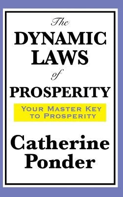 The Dynamic Laws of Prosperity by Ponder, Catherine