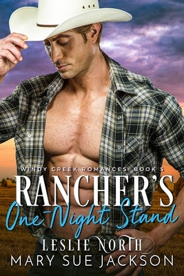 Rancher's One-Night Stand by North, Leslie