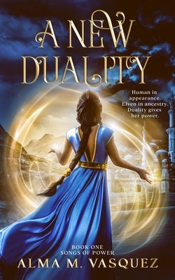 A New Duality by Vasquez, Alma M.