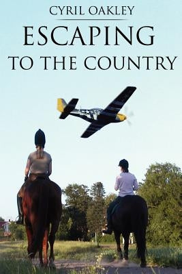 Escaping to the Country by Oakley, Cyril