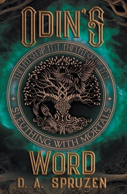 Odin's Word by Spruzen, D. A.