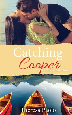 Catching Cooper by Paolo, Theresa
