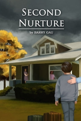 Second Nurture by Barry Gau