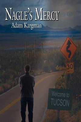 Nagle's Mercy by Kargman, Adam