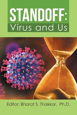 Standoff: Virus and Us by Thakkar, Bharat S.