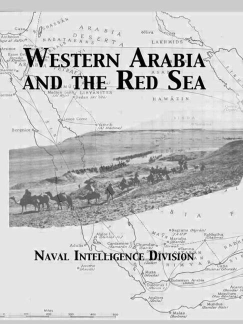 Western Arabia and the Red Sea by Naval Intelligence Division