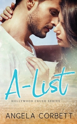 A-List by Corbett, Angela