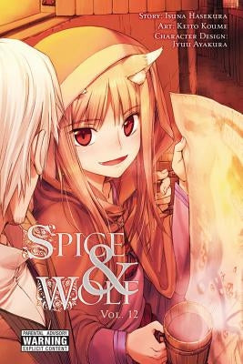 Spice and Wolf, Volume 12 by Hasekura, Isuna
